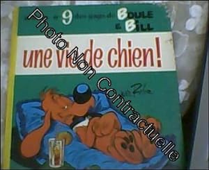 Boule Et Bill N° 9 Une Vie De Chien