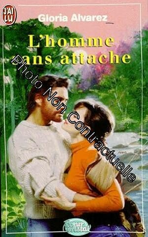 Seller image for L'homme Sans Attache for sale by Dmons et Merveilles