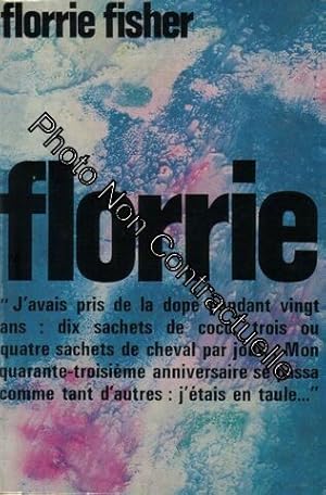 Seller image for Florrie - La Fin Du Voyage for sale by Dmons et Merveilles