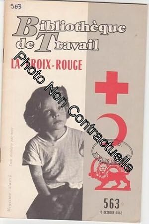 Seller image for Bt Bibliothque De Travail Pdagogie Freinet Bt N 563 La Croix-Rouge for sale by Dmons et Merveilles