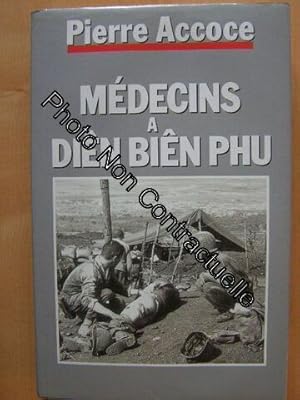 Médecins À Dien Bien Phu