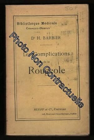 Seller image for Les Complications de la Rougeole for sale by Dmons et Merveilles