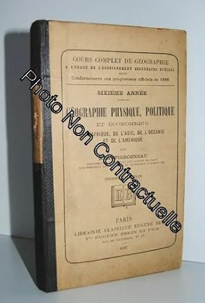 Seller image for Gographie physique politique et conomique de l'Afrique de l'Asie de l'Ocanie et de l'Amrique par M. H. Pigeonneau . 4e dition for sale by Dmons et Merveilles