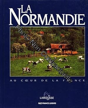 Image du vendeur pour La Normandie (Au coeur de la France) Album 137 pages mis en vente par Dmons et Merveilles