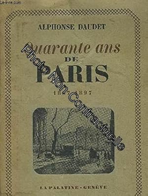 Imagen del vendedor de Quarante ans de paris 1857-1897 a la venta por Dmons et Merveilles