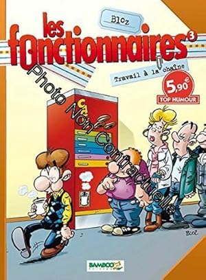 Immagine del venditore per Les fonctionnaires T3 Top Humour venduto da Dmons et Merveilles