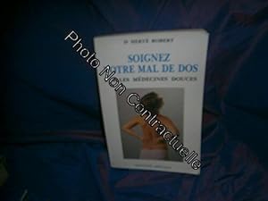 Seller image for Soignez votre mal de dos for sale by Dmons et Merveilles