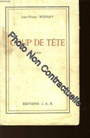 Seller image for Coup de tete for sale by Dmons et Merveilles