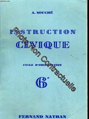 Seller image for Instruction civique. 6e. cycle d'observation for sale by Dmons et Merveilles