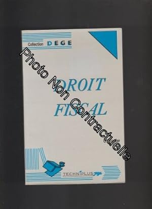 Image du vendeur pour Droit fiscal mis en vente par Dmons et Merveilles