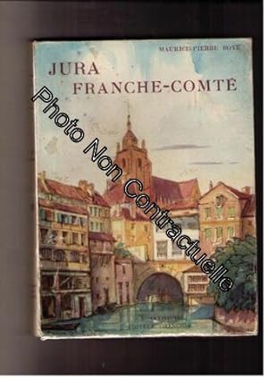 Seller image for Jura franche-comte for sale by Dmons et Merveilles
