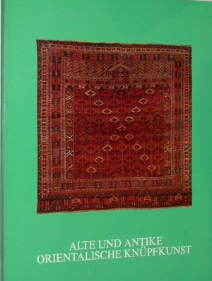 Imagen del vendedor de Alte und antike orientalische Knpfkunst : Ausstellung vom 12.- 21. Oktober 1979 a la venta por Gabis Bcherlager