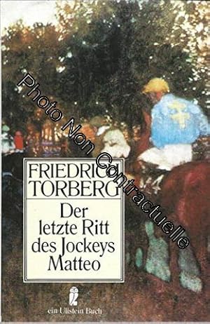 Seller image for Der letzte Ritt des Jockeys Matteo for sale by Dmons et Merveilles