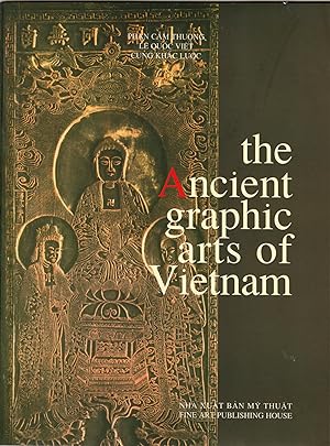 Seller image for The Ancient Graphic Arts of Vietnam for sale by Orchid Press