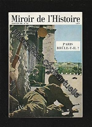 Image du vendeur pour Miroir de l'Histoire n 193 Janvier 1966 - Paris brle t'il mis en vente par Dmons et Merveilles