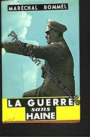 Imagen del vendedor de La Guerre Sans Haine a la venta por Dmons et Merveilles