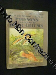 Image du vendeur pour Atlas des poissons poissons exotiques et d'aquariums - fasc IV : poissons des eaux douces - espces exotiques d'ornement - aquariophilie mis en vente par Dmons et Merveilles