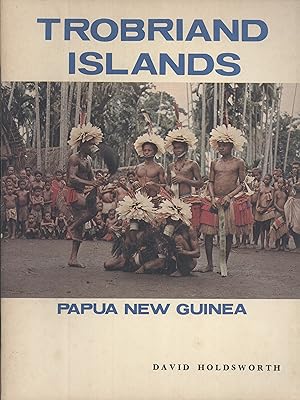 Seller image for Trobriand Islands: Papua New Guinea for sale by Masalai Press