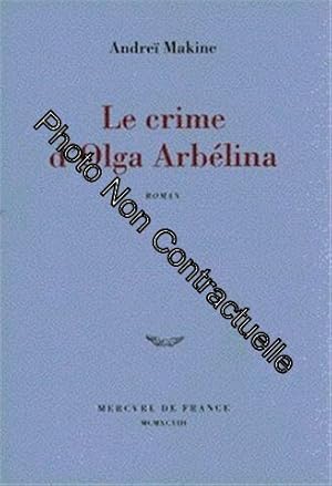 Imagen del vendedor de Le Crime d'Olga Arbelina a la venta por Dmons et Merveilles