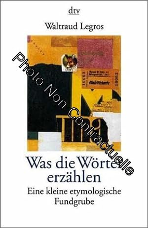 Seller image for Was die Wrter erzhlen for sale by Dmons et Merveilles