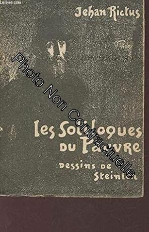 Image du vendeur pour Les soliloques du pauvre. dessins de steinlen mis en vente par Dmons et Merveilles