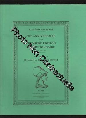 Bild des Verkufers fr Discours Acadmie Franaise 300e anniversaire de la premiere dition du dictionnaire jeudi 26 mai 1994 zum Verkauf von Dmons et Merveilles