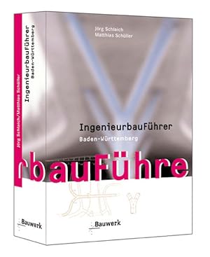 Ingenieurbauführer Baden-Württemberg. Hrsg. von der Ingenieurkammer Baden-Württemberg.