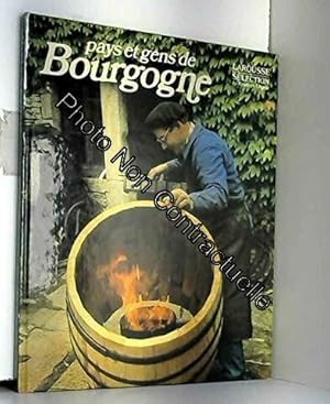 Seller image for PAYS & GENS DE BOURGOGNE for sale by Dmons et Merveilles