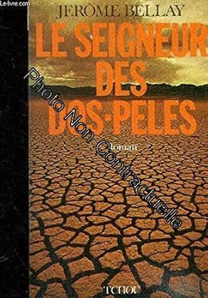 Image du vendeur pour Le Seigneur des dos-pels mis en vente par Dmons et Merveilles