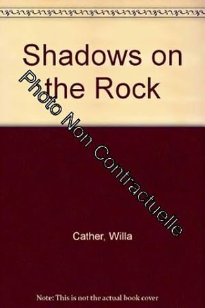 Seller image for Shadows on the Rock for sale by Dmons et Merveilles