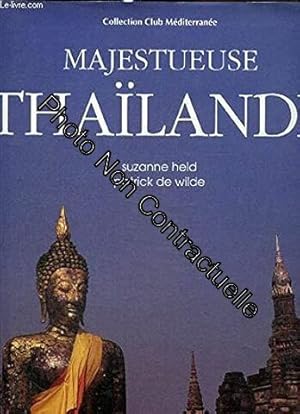 Image du vendeur pour Majestueuse Thalande mis en vente par Dmons et Merveilles
