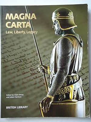 Seller image for MAGNA CARTA. Law, Liberty, Legacy for sale by GfB, the Colchester Bookshop