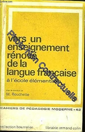 Bild des Verkufers fr Vers un enseignement rnov de la langue franaise  l'cole lmentaire zum Verkauf von Dmons et Merveilles
