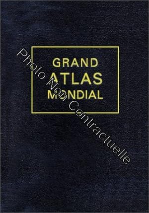 Seller image for Grand atlas mondial for sale by Dmons et Merveilles