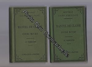 Image du vendeur pour Nouveau cours simultan - Manuel de Classe  l'usage des maitresses du cours moyen : 1er et 2nd trimestre mis en vente par Dmons et Merveilles