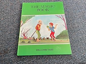 Bild des Verkufers fr The Magic Book (Well Loved Tales) zum Verkauf von Betty Mittendorf /Tiffany Power BKSLINEN