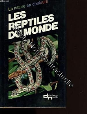 Seller image for Les reptiles du monde for sale by Dmons et Merveilles