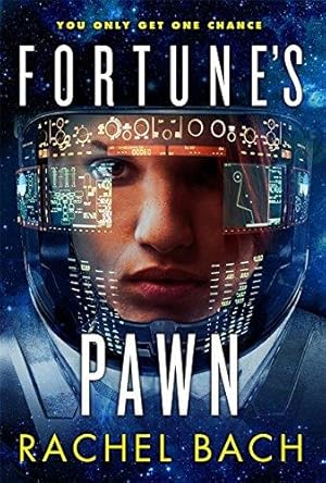 Bild des Verkufers fr Fortune's Pawn: Book 1 of Paradox zum Verkauf von WeBuyBooks