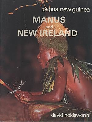 Seller image for Manus and New Ireland: Papua New Guinea for sale by Masalai Press