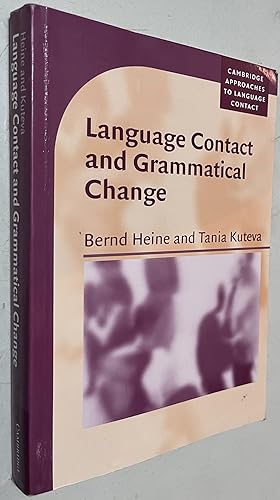 Immagine del venditore per Language Contact and Grammatical Change (Cambridge Approaches to Language Contact) venduto da Once Upon A Time