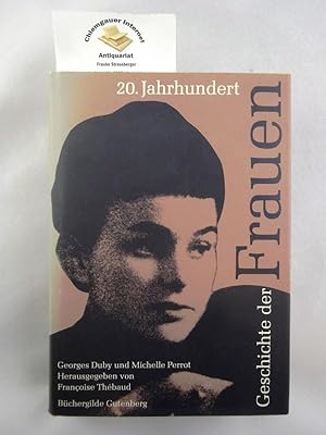 Image du vendeur pour Geschichte der Frauen. 20. Jahrhundert. mis en vente par Chiemgauer Internet Antiquariat GbR