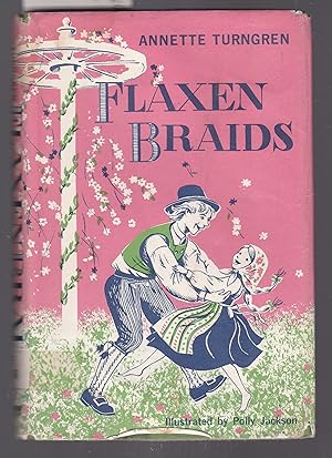Image du vendeur pour Flaxen Braids : A Chapter from a Real Swedish Childhood mis en vente par Laura Books