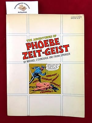 The adventures of Phoebe Zeit-Geist. First paperback edition.