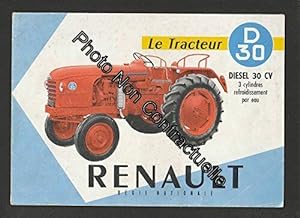 Bild des Verkufers fr Plaquette dpliant RENAULT Le Tracteur D30 diesel 30 cv zum Verkauf von Dmons et Merveilles