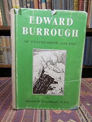 Edward Burrough: A Wrestler for Truth 1634-1662