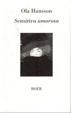 Bild des Verkufers fr Sensitiva amorosa. Aus dem Schwed. bers. und hrsg. von Erik Glossmann, zum Verkauf von nika-books, art & crafts GbR