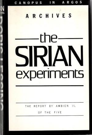 Imagen del vendedor de The Sirian Experiments (Canopus in Argos), the report by ambien II, of the five, a la venta por nika-books, art & crafts GbR
