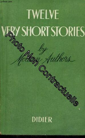 Image du vendeur pour Twelve very short stories by modern authors mis en vente par Dmons et Merveilles