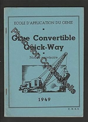 Image du vendeur pour Grue Convertible Quick-Way - Notice provisoire 1949 mis en vente par Dmons et Merveilles