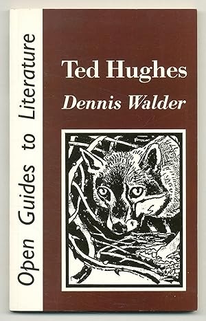 Bild des Verkufers fr Ted Hughes (Open Guides to Literature) zum Verkauf von Between the Covers-Rare Books, Inc. ABAA
